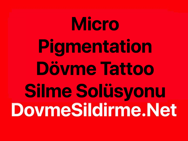 Micro Pigmentation Dövme Tattoo Silme Solüsyonu Kullananlar Yorumlar